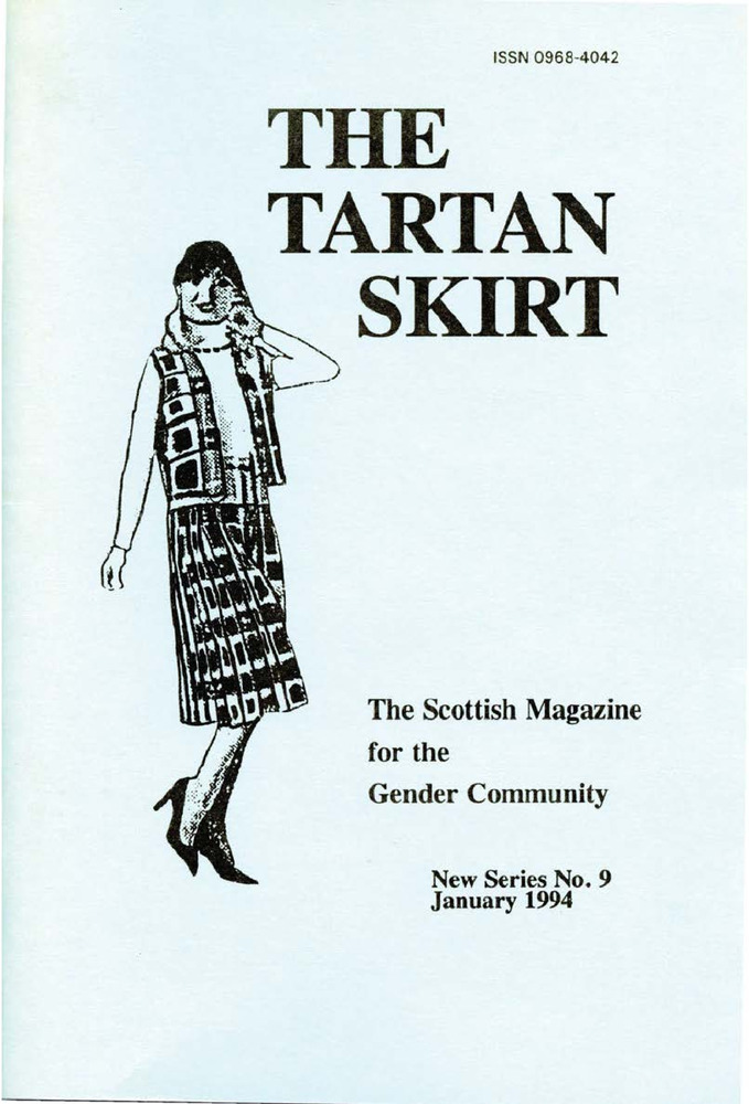 Download the full-sized PDF of The Tartan Skirt: The Scottish Magazine for the Gender Community No. 9 (January 1994)